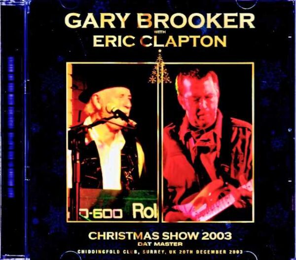 Gary Brooker Eric Clapton Gary Brooker Eric Clapton/England,UK 2003 Complete DAT Master