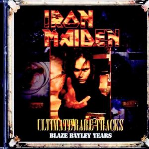 Iron Maiden Complete Collection of Rare Tracks 1995-1998 Blaze Bayley Years