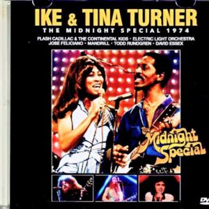 Ike and Tina Turner Jose Feliciano,Electric Light Orchestra Ike and Tina Turner/Midnight Special 1974 Jewel Version