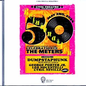 Meters Dumpstaphunk, George Porter Jr. Meters/LA, USA 2024 Complete