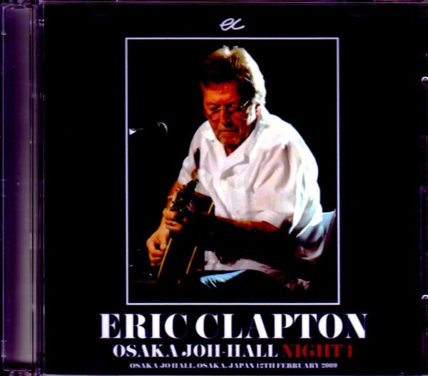 Eric Clapton/Osaka,Japan 2009