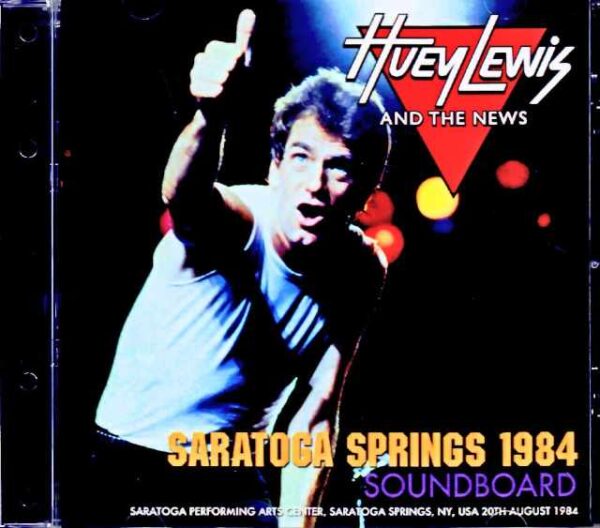 Huey Lewis and the News Huey Lewis/NY,USA 1984 Soundboard Edition