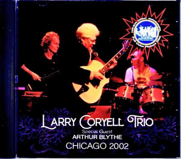 Larry Coryell Trio Larry Coryell/IL,USA 2002