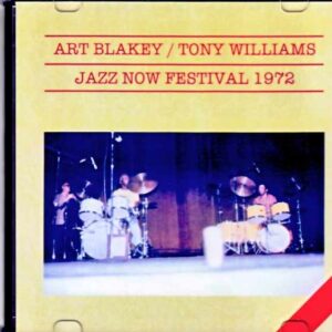 Art Blakey Tony Williams, Stanley Clark Art Blakey Tony Williams/Germany 1972