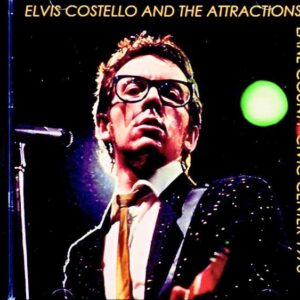 Elvis Costello and the Attractions Elvis Costello/OR,USA 1978 Soundboard Edition