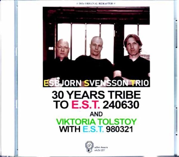 Esbjorn Svensson Trio/Germany 2024 Complete & more