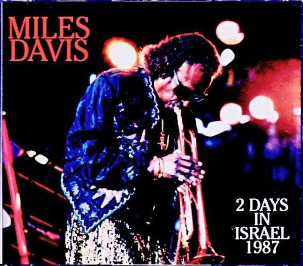 Miles Davis Kenny Garrett Miles Davis/Israel 1987 2Days Soundboard Edition