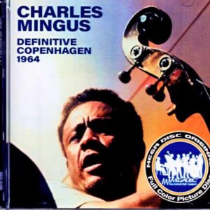 Charles Mingus Eric Dolphy Charles Mingus Eric Dolphy/Denmark 1964