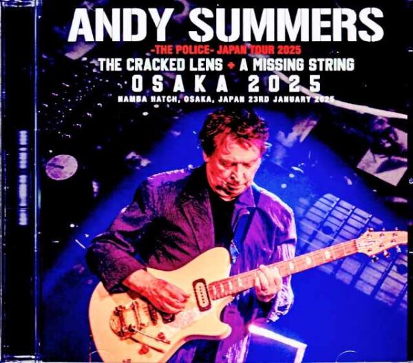 Andy Summers Andy Summers/Osaka,Japan 2025 Complete