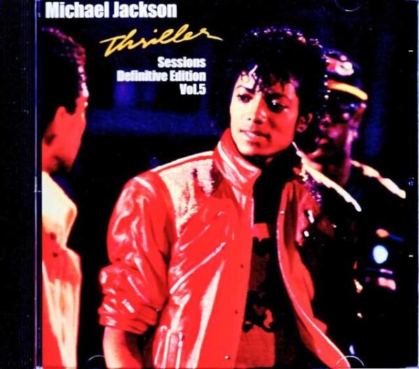 Michael Jackson Michael Jackson/Thriller Alternate Demo Sessions Vol.5