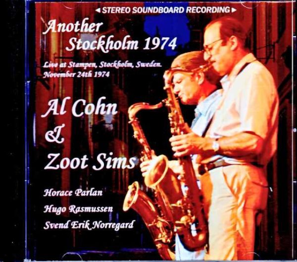 Al Cohn Zoot Sims Al Cohn Zoot Sims/Sweden 1974