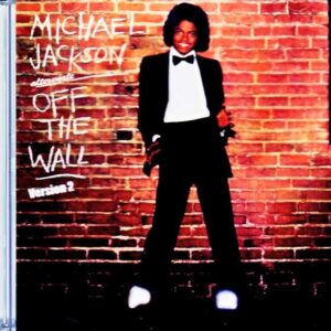 Michael Jackson Michael Jackson/Off the Wall Alternate Version2