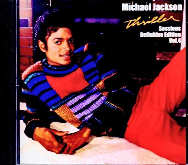 Michael Jackson Michael Jackson/Thriller Alternate Demo Sessions Vol.4