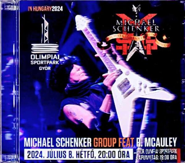 Michael Schenker Group Michael Schenker/Hungary 2024 Complete