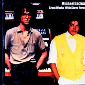 Michael Jackson Michael Jackson/Great Works with Steve Porcaro