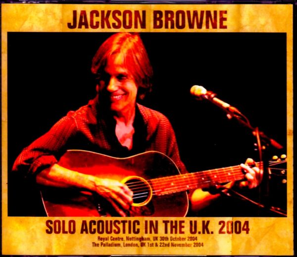 Jackson Browne/UK Tour Collection 2004