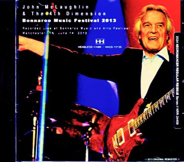 John NcLaughlin and the 4th Dimension John McLaughlin/TN,USA 2013