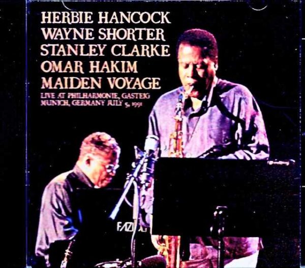 Herbie Hancock Wayne Shorter Quartet Herbie Hancock Wayne Shorter/Germany 7.5.1991