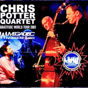 Chris Potter Quartet Chris Potter/Germany 2001 & more