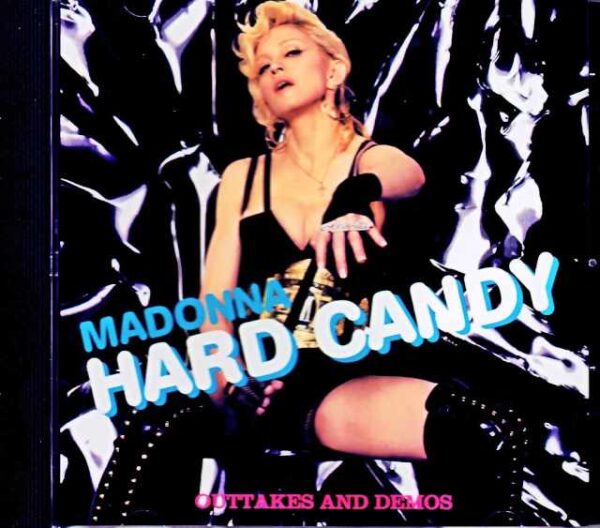 Madonna/Hard Candy Outtakes and Demos