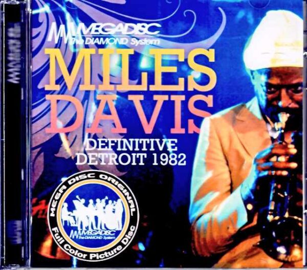 Miles Davis Mike Stern, Bill Evans, Marcus Miller Miles Davis/MI, USA 1982 Upgrade