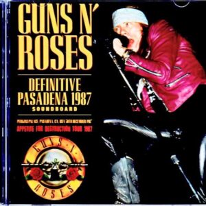 Guns N' Roses Guns N' Roses/CA,USA 1987 Soundboard Edition