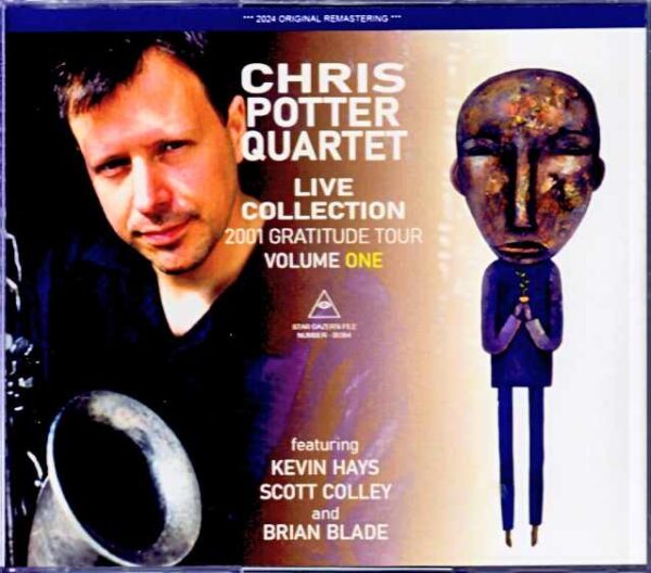 Chris Potter Quartet Chris Potter/Live Collection 2001 Vol.1