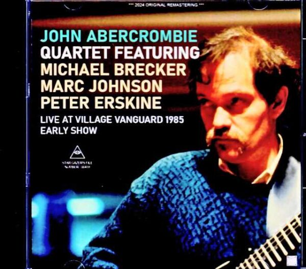 John Abercrombie Quartet Michael Brecker John Abercrombie Michael Brecker/NY,USA 1985 Early Show