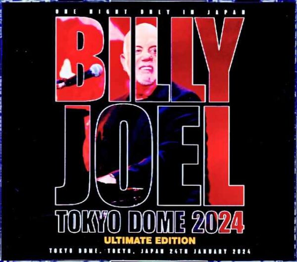Billy Joel/Tokyo,Japan 2024 S & V Complete Upgrade
