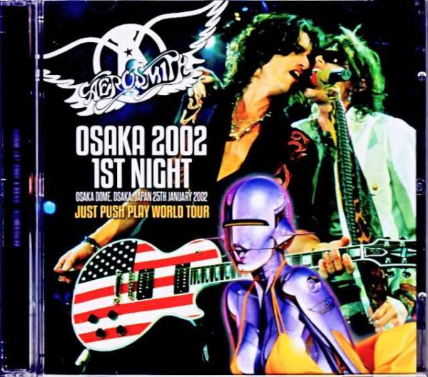 Aerosmith/Osaka,Japan 1.25.2002 Complete