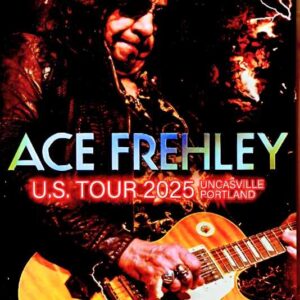 Ace Frehley/CT,USA 2025 Complete & more
