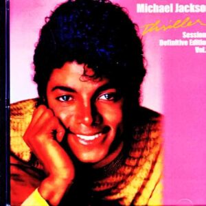Michael Jackson Michael Jackson/Thriller Alternate Demo Sessions Vol.3
