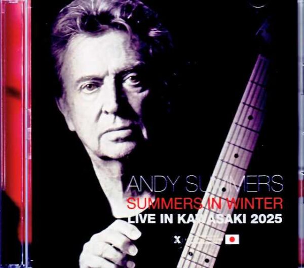 Andy Summers Andy Summers/Kanagawa,Japan 2025 Complete IEM Matrix Edition & more