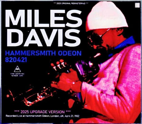 Miles Davis Bill Evans, Mike Stern, Marcus Miller Miles Davis/London, UK 4.21.1982 S & V