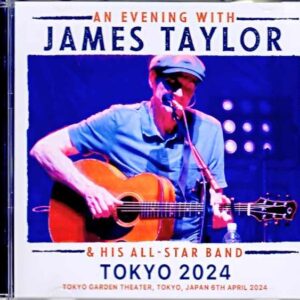 James Taylor James Taylor/Tokyo,Japan 2024 Complete