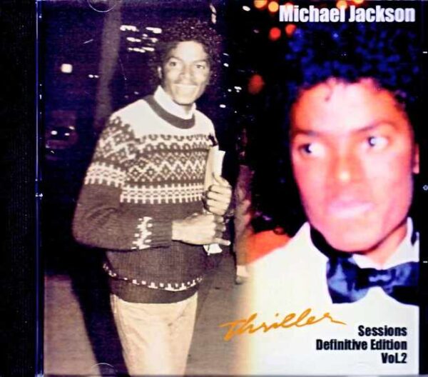 Michael Jackson Michael Jackson/Thriller Alternate Demo Sessions Vol.2