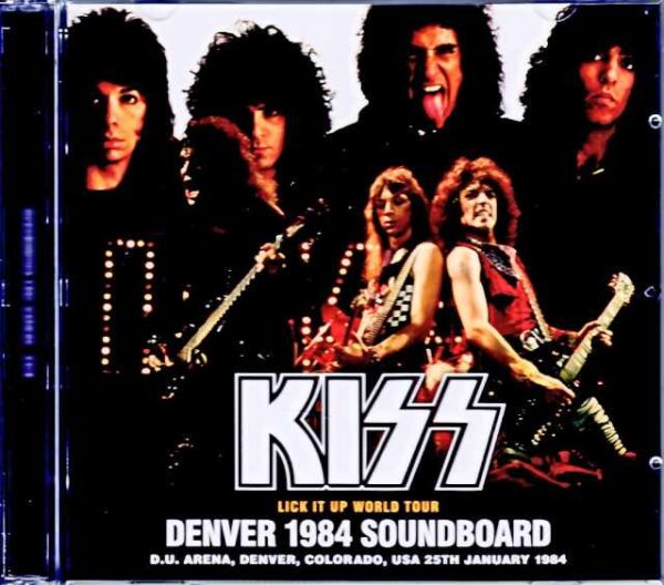 Kiss/CO,USA 1984 Complete Soundboard Edition