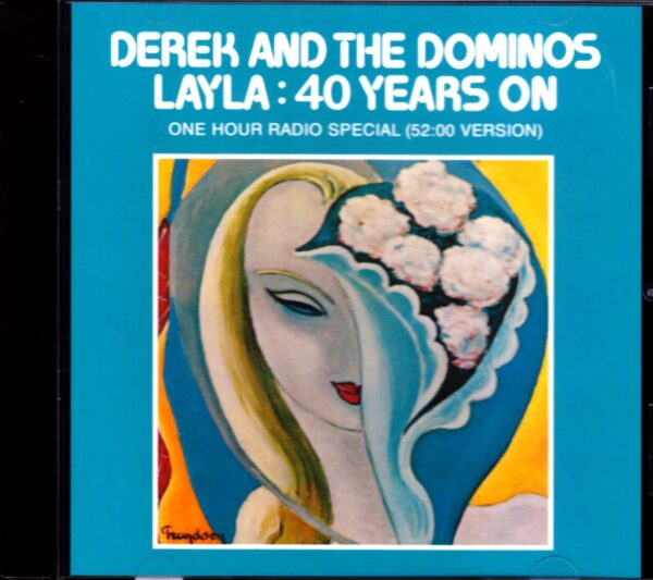 Derek and the Dominos/One Hour Radio Special 52:00 Version