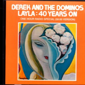Derek and the Dominos/One Hour Radio Special 59:00 Version