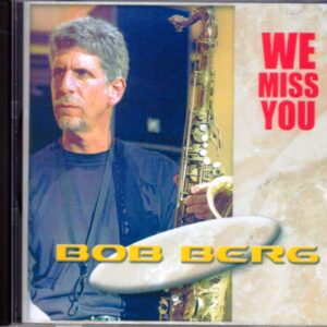 Bob Berg/Holland 2001