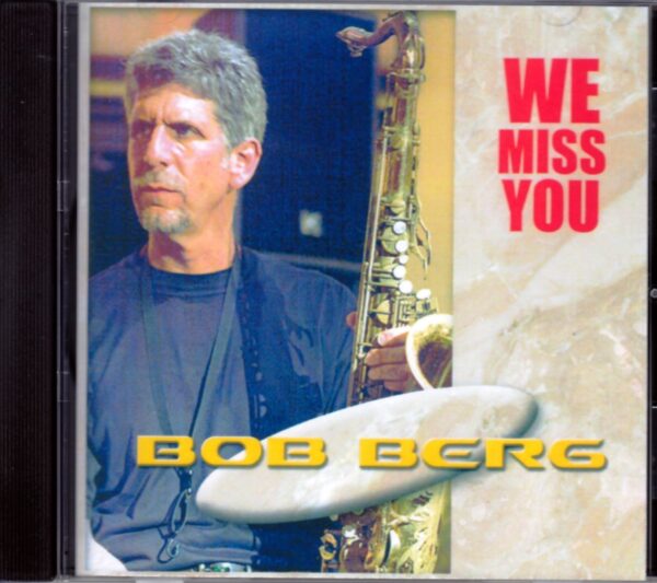 Bob Berg/Holland 2001