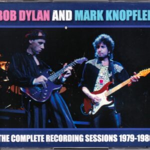 Bob Dylan,Mark Knopfler/Sessions 1979-1986