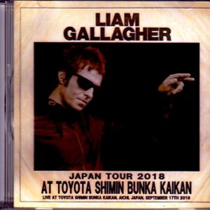 Liam Gallagher/Aichi,Japan 2018
