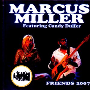 Marcus Miller,Candy Dulfer/Netherlands 2007