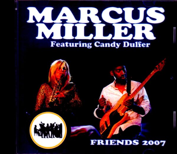 Marcus Miller,Candy Dulfer/Netherlands 2007