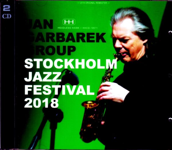 Jan Garbarek Group/Swede 2018