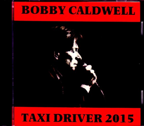 Bobby Caldwell/CA,USA 2015