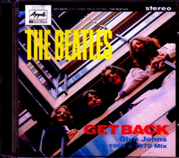 Beatles/Get Back Glyn Johns 28th May 1969 Mix & 5th January 1970 Mix