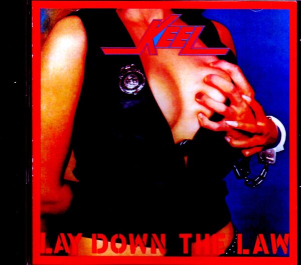 Keel/Lay Down the Law