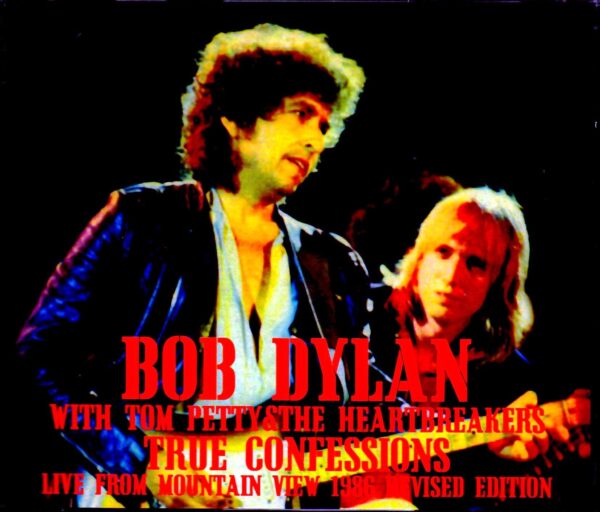 Bob Dylan,Tom Petty & the Heartbreakers/CA,USA 1986 SBD Ver.